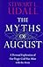 The Myths of August by Stewart L. Udall