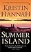 Summer Island by Kristin Hannah