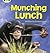 Bug Club Phonics Bug Non-fiction Set 08 Munching Lunch by Emma Lynch