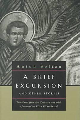 A Brief Excursion and Other Stories