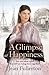 A Glimpse at Happiness by Jean Fullerton