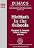 BioMath in the Schools (DIM...