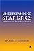 Understanding Statistics: An Introduction for the Social Sciences