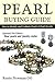 Pearl Buying Guide: How to ...