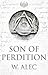 Son of Perdition by Wendy Alec
