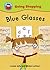Blue Glasses