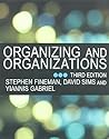 Organizing and Organizations Organizing and Organizations