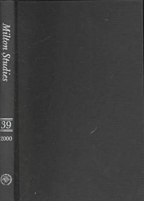 Milton Studies 39 (2000) (Pittsburgh Milton Studies)