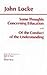 Some Thoughts Concerning Education and Of the Conduct of the ... by John Locke