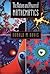 The Nature and Power of Mathematics