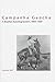 Campanha Gaucha by Stephen Bell