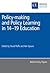 Policy-making and Policy Learning in 14-19 Education by David Raffe