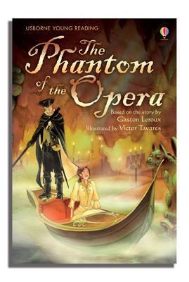 Phantom Of The Opera (Usborne Young Reading Series 3)