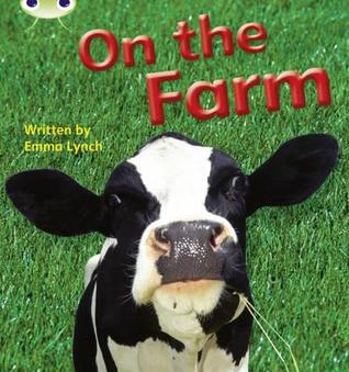 Bug Club Phonics - Phase 3 Unit 10: On the Farm (Paperback)