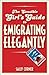 The Sensible Girl's Guide to Emigrating Elegantly