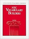 NTC Vocabulary Builders Level 1: Red Book- Annotated Teacher's Edition NTC Vocabulary Builders Level 1: Red Book- Annotated Teacher's Edition