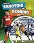 Football File: Shooting and Scoring