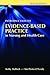Introduction to Evidence-Based Practice in Nursing and Health Care: .