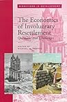 The Economics of Involuntary Resettlement by Michael M. Cernea