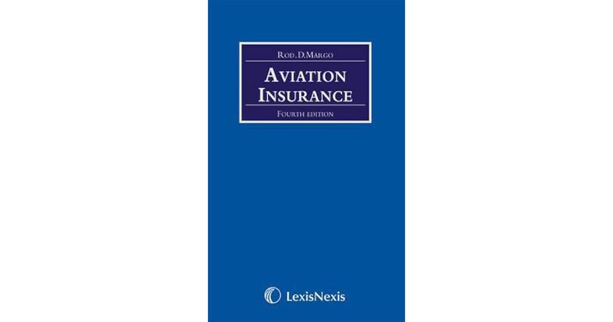 Aviation Insurance by Rod D. Margo