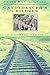 Gandydancer'S Children: A Railroad Memoir