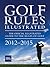 Golf Rules Illustrated 2012