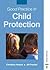 Good Practice in Child Protection