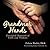 Grandma's Hands: Cherished ...