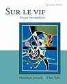 Sur le vif Sur le vif