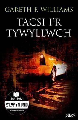 Tacsi I'r Tywyllwch
