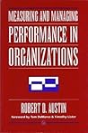 Measuring and Managing Performance in Organizations