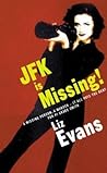 JFK is Missing! (PI Grace Smith, #2)
