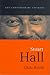 Stuart Hall by Chris Rojek