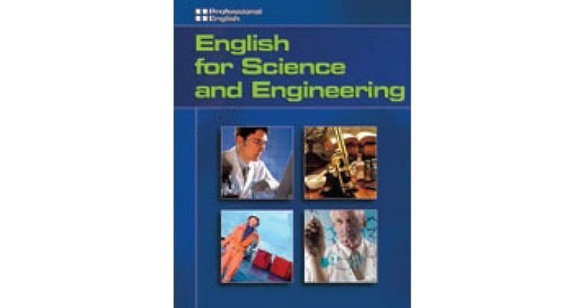 English for Science and Engineering by Ivor Williams