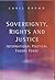 Sovereignty, Rights and Justice by Chris  Brown