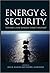 Energy and Security by Jan H. Kalicki