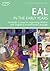 Eal in the Early Years (Practitioners' Guides)