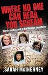 Where No One Can Hear You Scream: Murder and Assault in the Wicklow Mountains
