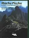 Machu Picchu: A Civil Engineering Marvel