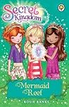 Mermaid Reef (Secret Kingdom #4) Mermaid Reef (Secret Kingdom #4)