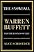 The Snowball: Warren Buffett and the Business of Life