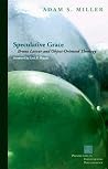 Speculative Grace...