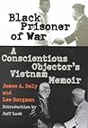 Black Prisoner of War: A Conscientious Objector's Vietnam Memoir