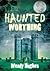 Haunted Worthing