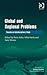 Global and Regional Problems: Towards an Interdisciplinary Study (New Regionalisms Series)