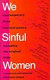 We Sinful Women  by Rukhsana Ahmad