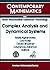 Complex Analysis And Dynamical Systems: Proceedings of an International Conference on Complex Analysis & Dynamical Systems June 19-22, 2001, Karmiel, Israel. (Contemporary Mathematics 364)