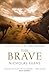 The Brave