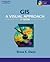 GIS: A Visual Approach