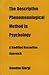 The Descriptive Phenomenological Method in Psychology: A Modified Huessrlian Approach